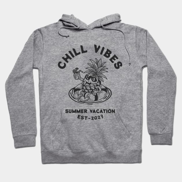 CHILL VIBES SUMMER VACATION Hoodie by artcuan